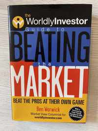 The WorldlyInvestor Guide to Beating the Market