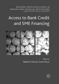 Access to Bank Credit and SME Financing