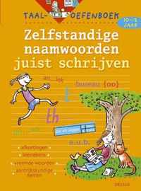 Taal-oefenboek Zelfstandige naamwoorden juist schrijven (10-12j.)