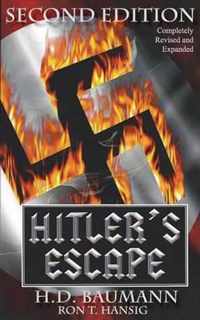 Hitlers Escape Second Edition