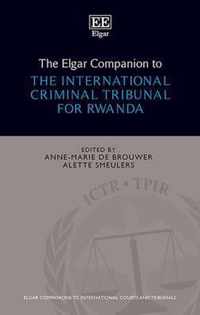 The Elgar Companion to the International Criminal Tribunal for Rwanda