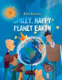 Smiley, Happy Planet Earth