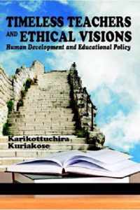 Timeless Teachers and Ethical Visions