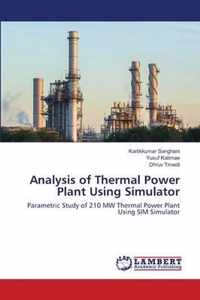 Analysis of Thermal Power Plant Using Simulator