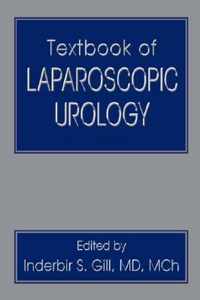 Textbook of Laparoscopic Urology