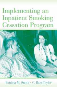 Implementing an Inpatient Smoking Cessation Program