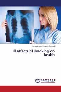 Ill Effects of Smoking on Health