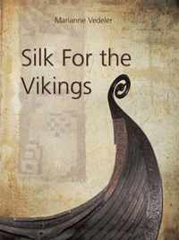 Silk for the Vikings