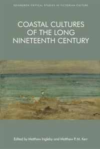 Coastal Cultures of the Long Nineteenth Century