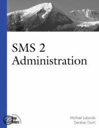 SMS 2.0 Administration