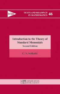 Introduction to the Theory of Standard Monomials