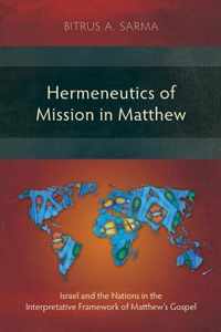 Hermeneutics of Mission in Matthew