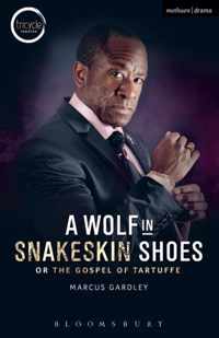 Wolf In Snakeskin Shoes