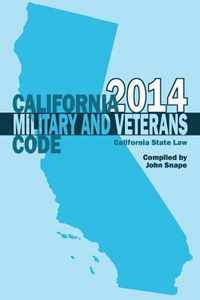 California Military and Veterans Code 2014