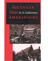 Van sneek naar amersfoort