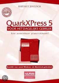 Quarkxpress 5 voor dagelijks gebruik