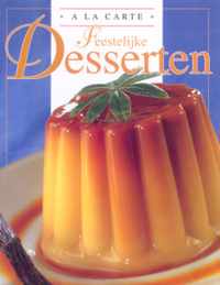 A La Carte Feestelijke Desserten