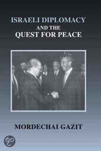 Israeli Diplomacy and the Quest for Peace