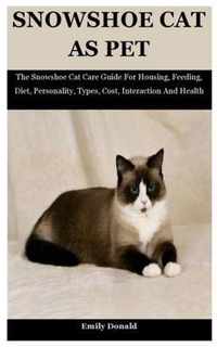 Snowshoe Cat As Pet