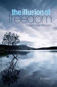 Illusion of Freedom