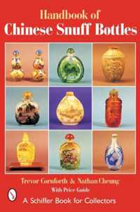 Handbook Of Chinese Snuff Bottles