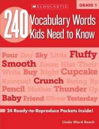 240 Vocabulary Words Kids Need to Know: Grade 1