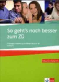 So Geht's Noch Besser Zum Zd. Testbuch + 2 Audio-Cds