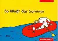 So klingt der Sommer. Liederbuch