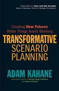 Transformative Scenario Planning