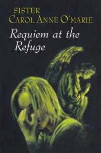 Requiem at the Refuge