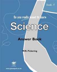 So You Really Want to Learn Science