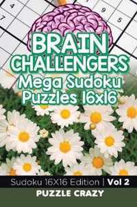 Brain Challengers Mega Sudoku Puzzles 16x16 Vol 2