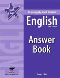 So You Really Want to Learn English