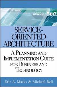 Service-Oriented Architecture (Soa)