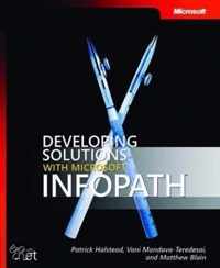 Developing Solutions with Microsoft InfoPath