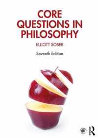 Core Questions in Philosophy