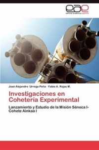 Investigaciones En Coheteria Experimental