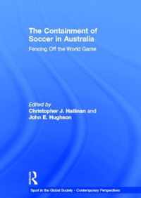 The Containment of Soccer in Australia