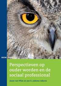 Perspectieven op ouder worden en de sociaal professionals