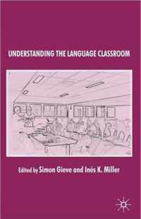 Understanding the Language Classroom