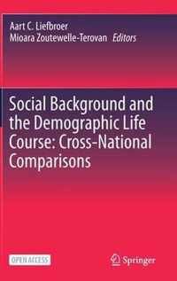 Social Background and the Demographic Life Course