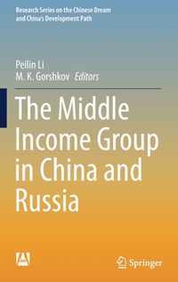 The Middle Income Group in China and Russia