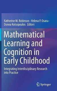 Mathematical Learning and Cognition in Early Childhood