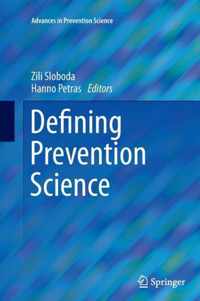 Defining Prevention Science