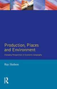 Production, Places And Environment