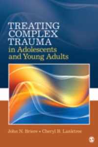 Treating Complex Trauma in Adolescents and Young Adults