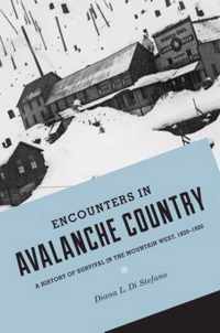 Encounters in Avalanche Country