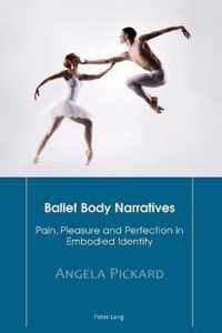 Ballet Body Narratives