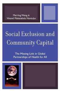 Social Exclusion and Community Capital