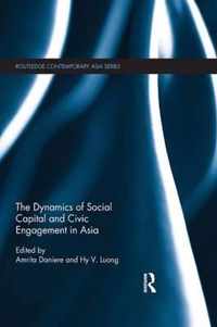 The Dynamics of Social Capital and Civic Engagement in Asia